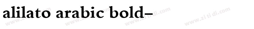 alilato arabic bold字体转换